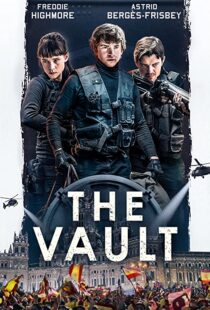 دانلود فیلم The Vault 202155720-620118628