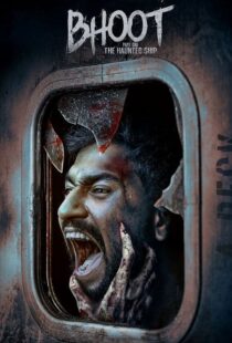 دانلود فیلم هندی Bhoot: Part One – The Haunted Ship 202057721-1720821230