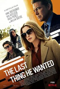 دانلود فیلم The Last Thing He Wanted 202057687-1644406900