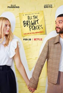 دانلود فیلم All the Bright Places 202058153-720964108