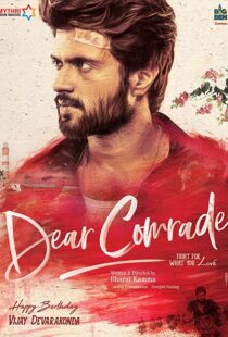 دانلود فیلم هندی Dear Comrade 201957341-145718553