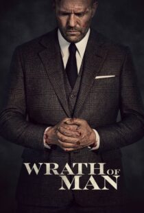 دانلود فیلم Wrath of Man 202158397-123937993