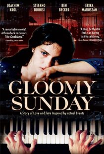 دانلود فیلم Gloomy Sunday 199958835-431667238