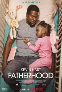 دانلود فیلم Fatherhood 202159607-1115451215