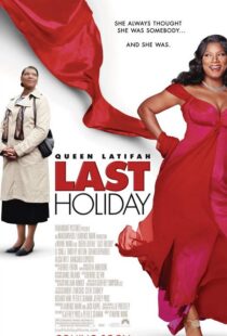 دانلود فیلم Last Holiday 200659702-1676205537