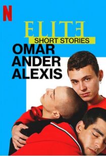 دانلود سریال Elite Short Stories: Omar Ander Alexis59044-1779735643