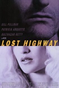 دانلود فیلم Lost Highway 199759944-977370005