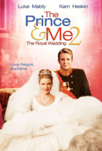 دانلود فیلم The Prince & Me II: The Royal Wedding 200677777-139315566