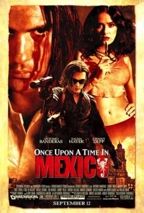 دانلود فیلم Once Upon a Time in Mexico 200377369-1840584611