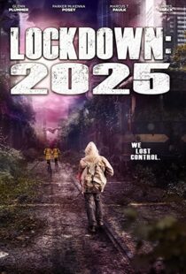 دانلود فیلم Lockdown 2025 202177715-1133224482