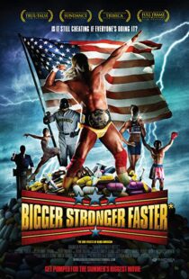 دانلود مستند Bigger Stronger Faster* 200877287-1629464964