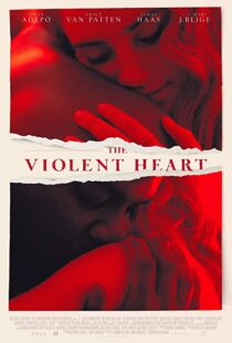 دانلود فیلم The Violent Heart 202076757-1864113010
