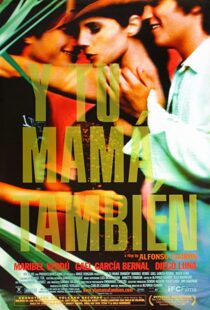 دانلود فیلم Y Tu Mamá También 200178485-1325615244