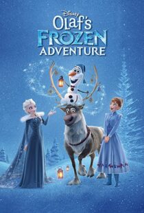 دانلود انیمیشن Olaf’s Frozen Adventure 201779449-1543844849