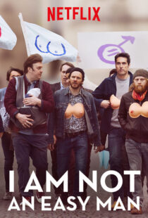 دانلود فیلم I Am Not an Easy Man 201878068-1986052141