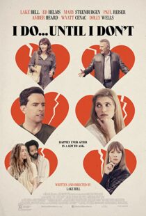 دانلود فیلم I Do… Until I Don’t 201784590-1561599542