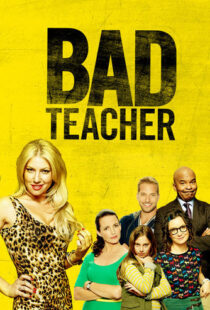 دانلود سریال Bad Teacher83882-1663203652