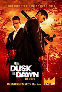 دانلود سریال From Dusk Till Dawn: The Series81267-693597595