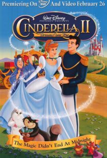 دانلود انیمیشن Cinderella 2: Dreams Come True 200181705-1911331222