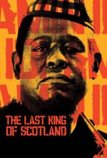 دانلود فیلم The Last King of Scotland 200682270-314199165