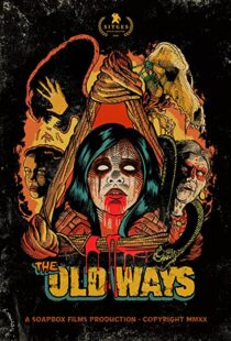 دانلود فیلم The Old Ways 202082324-1958696785