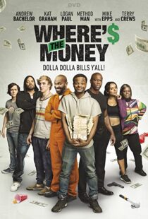 دانلود فیلم Where’s the Money 201785907-129437452
