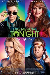 دانلود فیلم Take Me Home Tonight 201184772-510005188