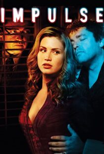 دانلود فیلم Impulse 200884955-189596319