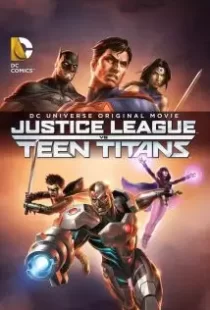 دانلود انیمیشن Justice League vs. Teen Titans 201687129-965266686
