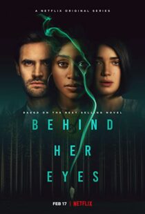 دانلود سریال Behind Her Eyes86282-1753807447