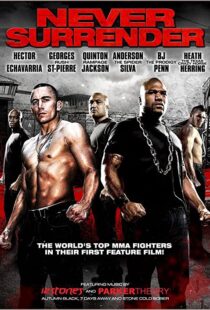 دانلود فیلم Never Surrender 200991105-812491075