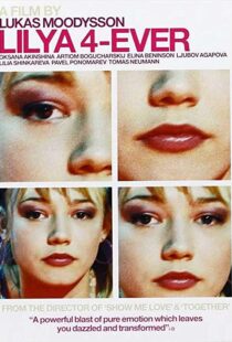 دانلود فیلم Lilya 4-Ever 200287958-1777259030