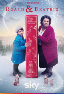 دانلود فیلم Roald & Beatrix: The Tail of the Curious Mouse 202088656-1587686617