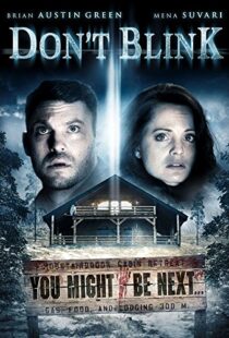 دانلود فیلم Don’t Blink 201490878-2137710001