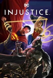 دانلود انیمیشن Injustice 202187479-693688137