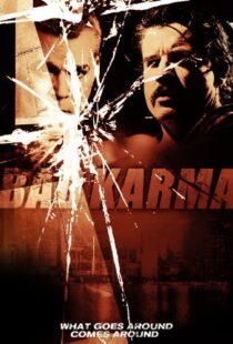 دانلود فیلم Bad Karma 201294148-1022111199
