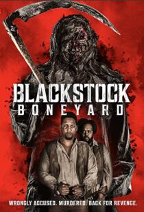 دانلود فیلم Blackstock Boneyard 2021112569-74640555
