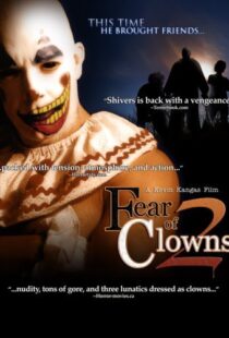 دانلود فیلم Fear of Clowns 2 200797906-819980881