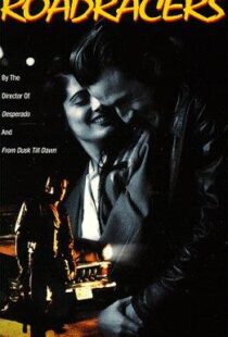 دانلود فیلم Roadracers 199496753-1126062525