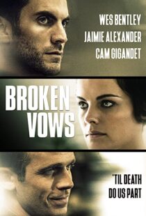 دانلود فیلم Broken Vows 201494461-334367153