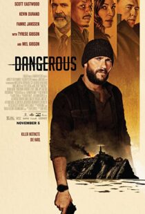 دانلود فیلم Dangerous 202192482-164578706