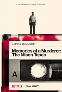 دانلود مستند Memories of a Murderer: The Nilsen Tapes 202194348-63901844