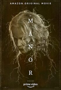 دانلود فیلم The Manor 202193889-1236578219