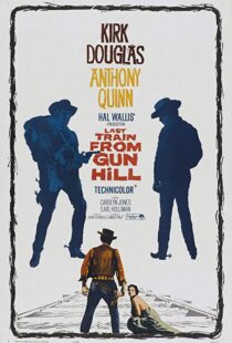 دانلود فیلم Last Train from Gun Hill 195993049-1198779749