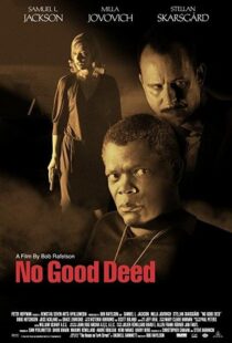 دانلود فیلم No Good Deed 200293472-663818345
