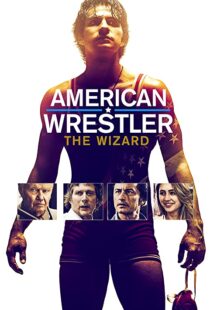دانلود فیلم American Wrestler: The Wizard 201692519-2008110317