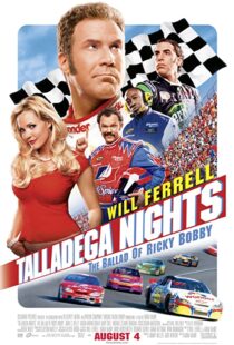 دانلود فیلم Talladega Nights: The Ballad of Ricky Bobby 2006100533-1794312230