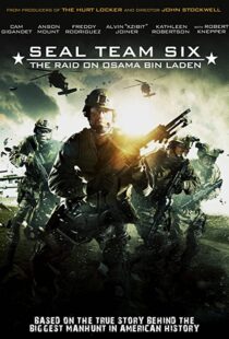 دانلود فیلم Seal Team Six: The Raid on Osama Bin Laden 201293989-1297675020
