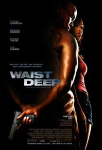 دانلود فیلم Waist Deep 200696951-1687449338