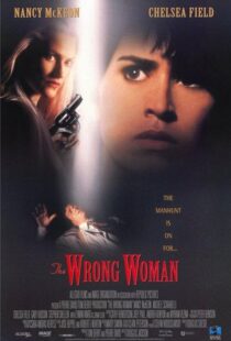 دانلود فیلم The Wrong Woman 199596003-602708543